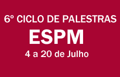 ESPM promove 6º Ciclo de Palestras  