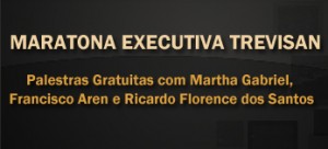 Palestras Gratuitas - Maratona Executiva Trevisan