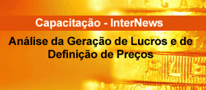 Análise da geração de lucros e de definição de preços - InterNews