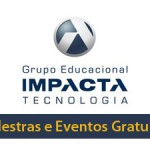 Palestras Gratuitas Impacta Tecnologia