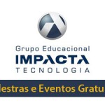 Palestras Gratuitas Impacta Tecnologia