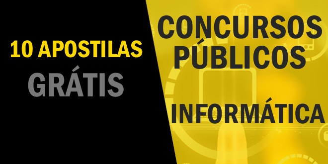 10 apostilas grátis de Informática para Concursos Públicos